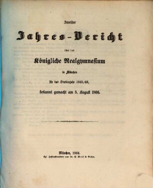 Jahresbericht über das Königliche Realgymnasium in München. 2. 1865/66