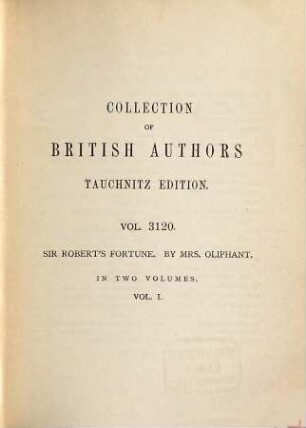Sir Robert's fortune : the story of an Scotch Moor ; in 2 volumes, 1