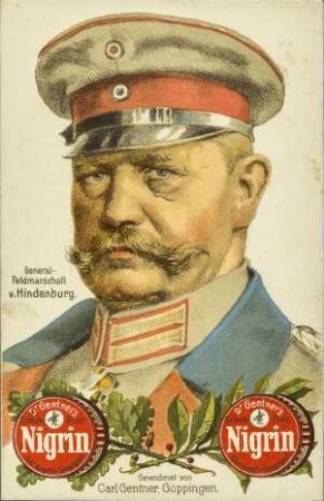 General-Feldmarschall v. Hindenburg. - Nigrin