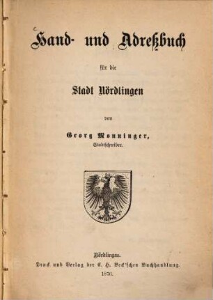Hand- und Adreßbuch für die Stadt Nördlingen. 1876