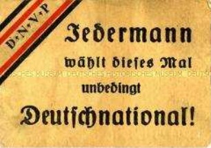 Klebezettel der DNVP zur Reichstagswahl 1924 (?)