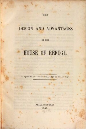 The Design and advantages of the House of Refuge
