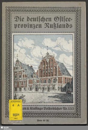 Die deutschen Ostseeprovinzen Rußlands