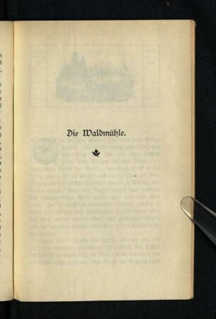 ¬Die¬ Waldmühle