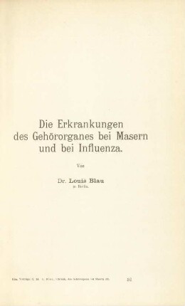 Die Erkrankungen des Gehörorganes bei Masern und bei Influenza