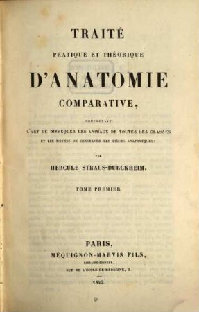 Traité pratique et théorique d'anatomie comparative. 1