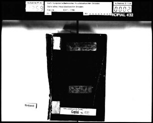 Kopial der Geheimen Kammerkanzlei / Alte Aufschrift: "Copial in Churfürsten Augusti Nahmen", alte Nr. 31 A