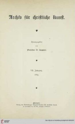 7: Archiv für christliche Kunst: Organ des Rottenburger Diözesan-Kunstvereins