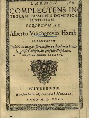 Carmen complectens integram passionis Dominicae historiam