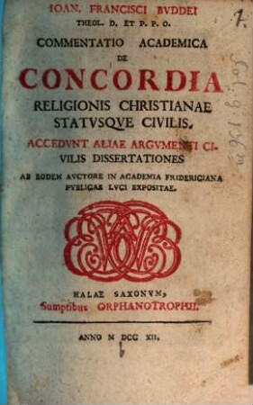 Commentatio academica de concordia religionis Christianae statusque civilis