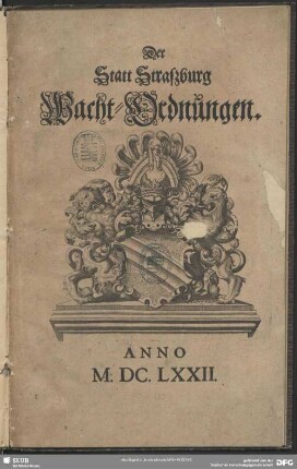 Der Statt Straßburg Wacht-Ordnungen