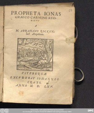 PROPHETA IONAS || GRAECO CARMINE RED=||DITVS || A || M. ABRAHAMO ROCKEN=||bach Zeopolitano.