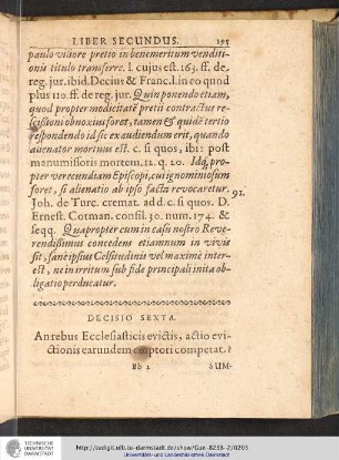 Decisio Sexta. An rebus Ecclesiasticis evictis, actio evictionis earundem emptori competat?