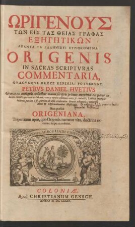 1: ¯Origenus T¯on Eis Tas Theias Graphas Ex¯eg¯etik¯on Apanta Ta Ell¯enisti Euriskomena = Origenis In Sacras Scripturas Commentaria : Quaecunque Graece Reperiri Potuerunt