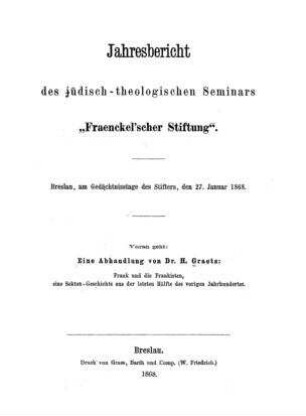 Frank und die Frankisten : eine Sekten-Geschichte aus der letzten Hälfte des vorigen Jahrhunderts / von H. Graetz