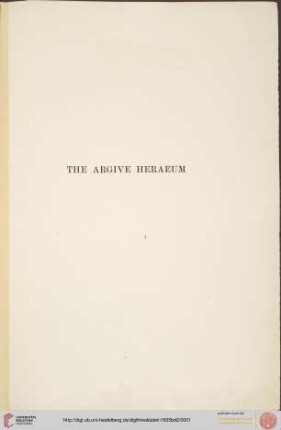 Band 2: The Argive Heraeum: Terra-cotta figurines, terra-cotta reliefs, vases, vase fragments, bronzes, engraved stones, gems and ivories, coins, Egyptian or Graeco-Egyptian objects