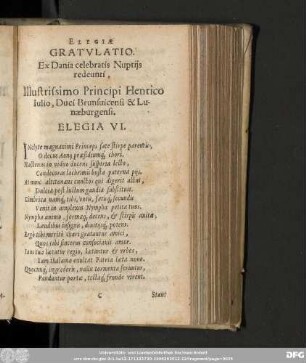 Gratulatio. Ex Dania celebratis Nuptiis redeunti, Illustrissimo Principi Henrico Iulio, Duci Brunsuicensi & Lunaeburgensi. Elegia VI.