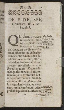 De fide, spe, charitate dei, & proximi.