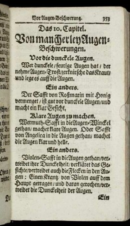 Das 10. Capitel. Von mancherley Augen-Beschwerungen. - Das 22. Capitel. Vor den Stein und Lenden-Schmertzen.