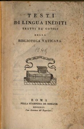 Testi di lingua inediti tratti da'Codici della Biblioteca Vaticana