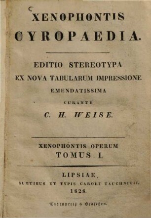 Xenophontis Opera. 1, Xenophontis Cyropaedia