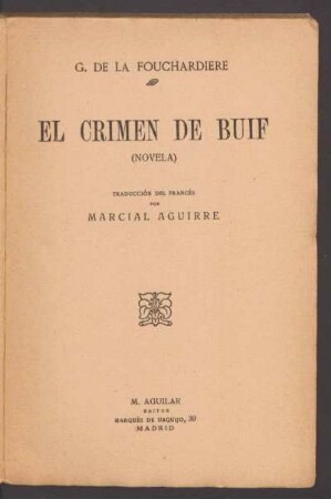 El crimen de Buif : (novela)