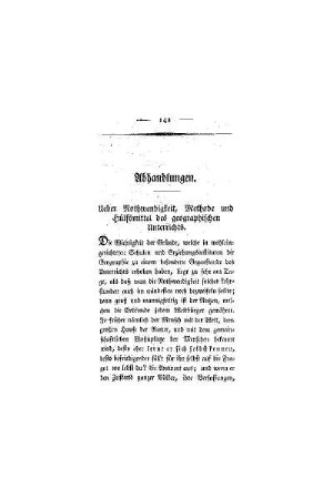 Ueber Nothwendigkeit, Methode und Hülfsmittel des geographischen Unterrichts : (Abhandlungen)