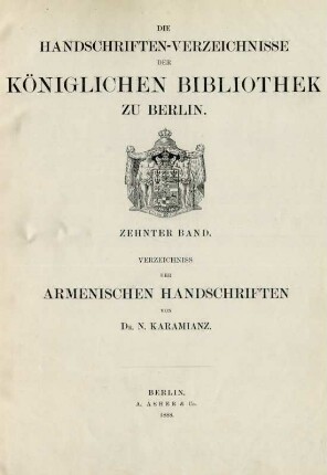 Bd. 10: Verzeichniss der Armenischen Handschriften