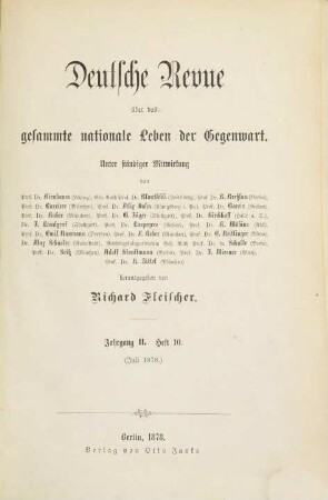 Deutsche Revue über das gesamte nationale Leben der Gegenwart. 2,4, 2,4 = Jg. 2, H. 10/12. 1878