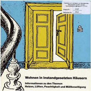 Ratgeber-Broschüre: Wohnen in instandgesetzten Häusern - Heizen, Lüften, Feuchtigkeit und Müllbeseitigung