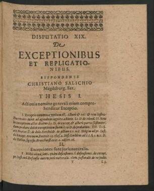 Disputatio XIX. De Exceptionibus Et Replicationibus. Respondente Christiano Salichio ...