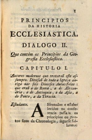 Principios Da Historia Ecclesiastica, Escritos em fórma de Dialogo, 2. Contém os Principios da Geografia
