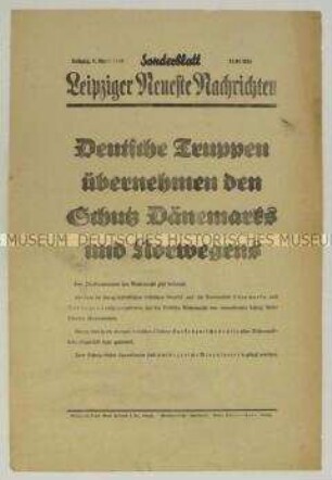 Sonderdruck der "Leipziger Neuesten Nachrichten" zur Besetzung von Dänemark und Norwegen durch die deutsche Wehrmacht