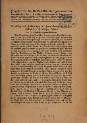Grundsätze und Forderungen der Frauenbewegung auf dem Gebiet des öffentlichen Lebens : Flugschriften des Bundes Deutscher Frauenvereine. S. Abdr. aus Hft 1.: Grundsätze und Forderungen der Frauenbewegung