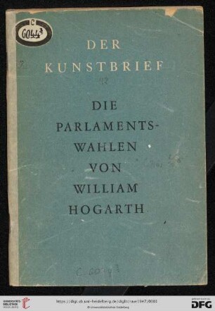 Band 42: Der Kunstbrief: William Hogarth: Die Parlamentswahlen