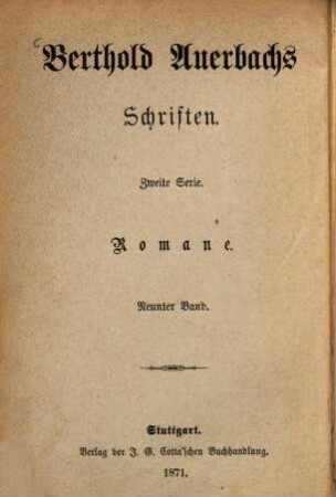Berthold Auerbachs Schriften, 2. Serie. Romane