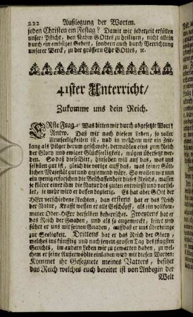 41ster Unterricht / Zukomme uns dein Reich. - 45ster Unterricht / Vergib uns unsere Schuld, als auch wir vergeben unseren Schüldigeren, etc.