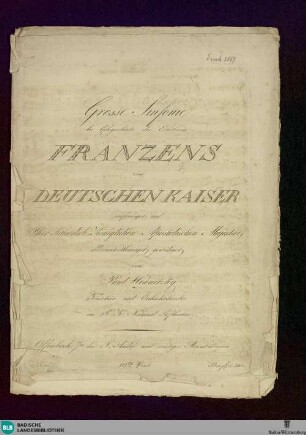 Grosse Sinfonie bei Gelegenheit zur Erhebung Franzens zum Deutschen Kaiser : 19tes Werk