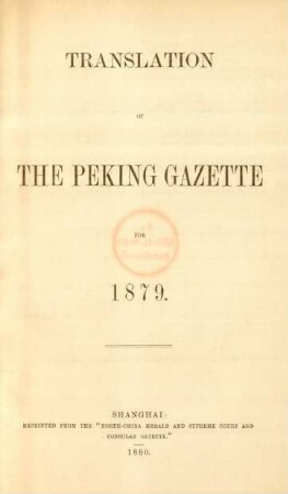 1879: Translation of the Peking gazette