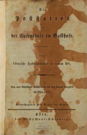 Die Poststation oder der Aufenthalt im Gasthofe