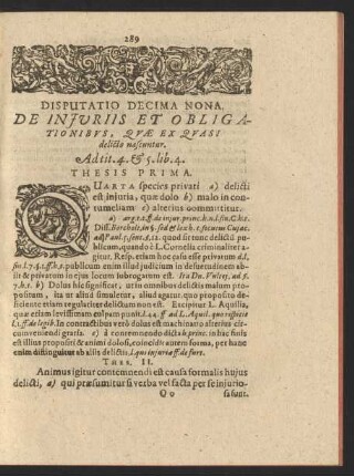 Disputatio Decima Nona. De Injuriis Et Obligationibvs, Qvae Ex Qvasi delicto nascuntur. Ad tit. 4. [et] 5. lib. 4.