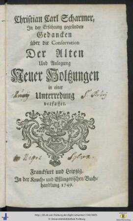 Christian Carl Scharmer, In der Erfahrung gegründete Gedancken über die Conservation der alten und Anlegung neuer Holtzungen : in einer Unterredung verfasset
