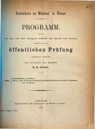 Programm : womit zu der ... im Saale der Laub, stattfindenden öffentlichen Prüfung ergebenst einladet. 1876/77