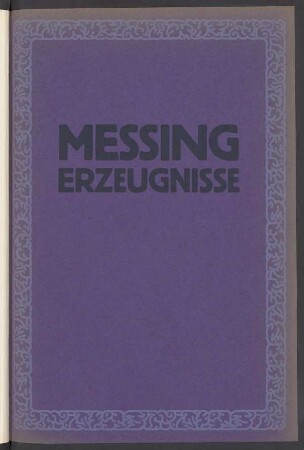 Messing Erzeugnisse