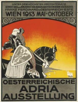 Oesterreichische Adria Ausstellung. Wien 1913 Mai-Oktober