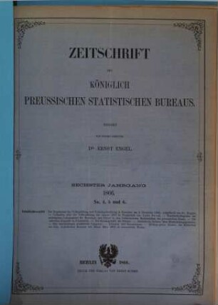 Zeitschrift des Königlich Preussischen Statistischen Bureaus, 1866 = Jg. 6