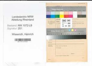 Entnazifizierung Heinrich Wisseroth , geb. 00.00.0000 (Schneider)
