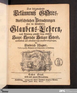 Erstes Stück: Erste und zweyte Betrachtung