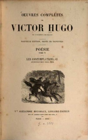 Les contemplations, 2. Aujourd'hui 1843 - 1856