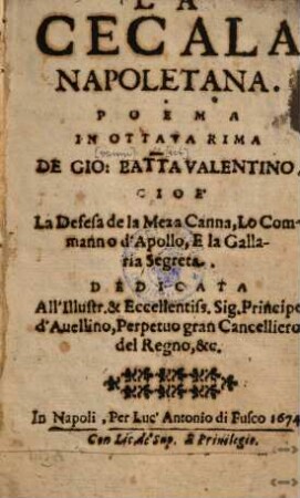 La Cecala Napoletana : Poema in 8 rima, Cioè: La Defesa de la Meza Canna, Lo Commanno d'Apollo, E la Gallaria Segreta